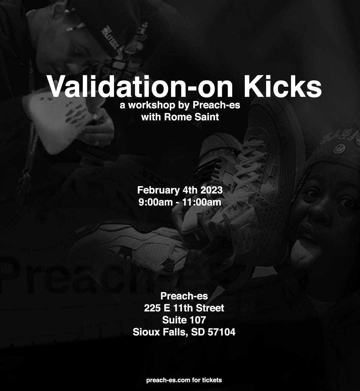 "Validation-on Kicks" a workshop by Preach-es w/Rome Saint